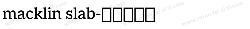 macklin slab字体转换